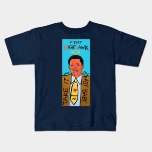 Robert Nighthawk Kids T-Shirt